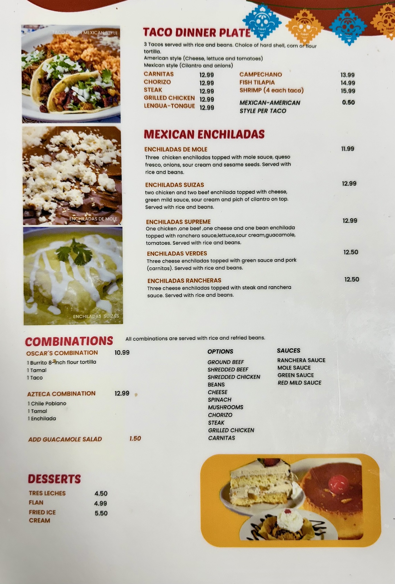 Taqueria Guzman, Orfordville Menu
Taco Dinner Plate
Mexican Enchiladas
Combinations
Deserts
